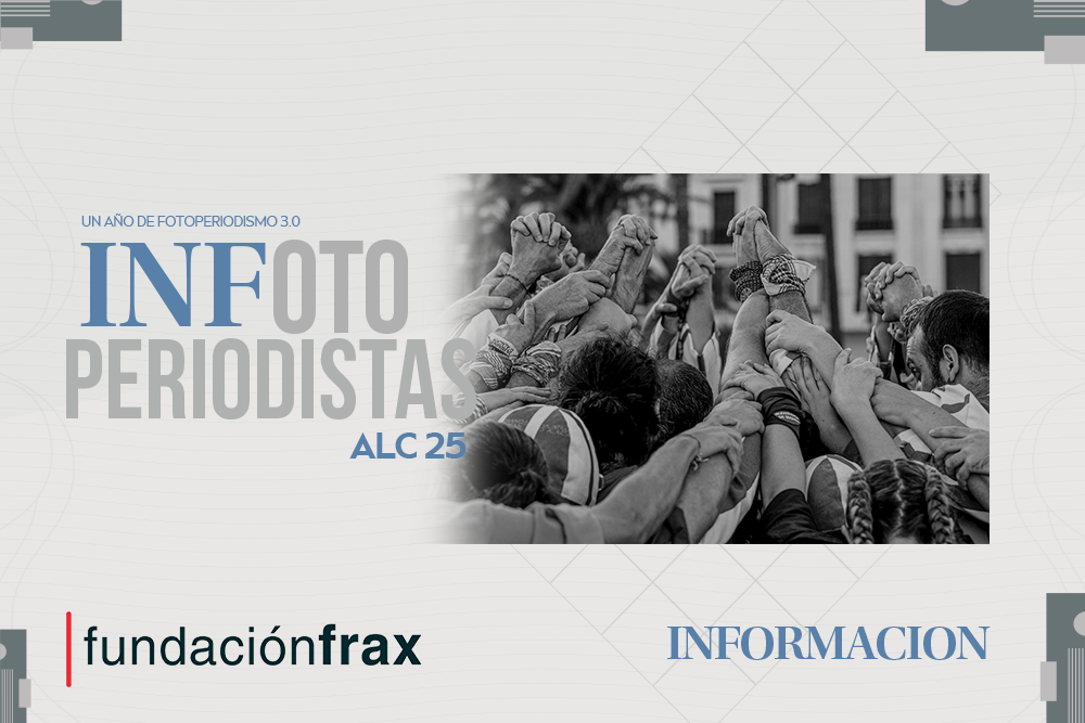 Fundación Frax Exposición INFotoperiodistas Alicante 2025 Diario Información Alicante