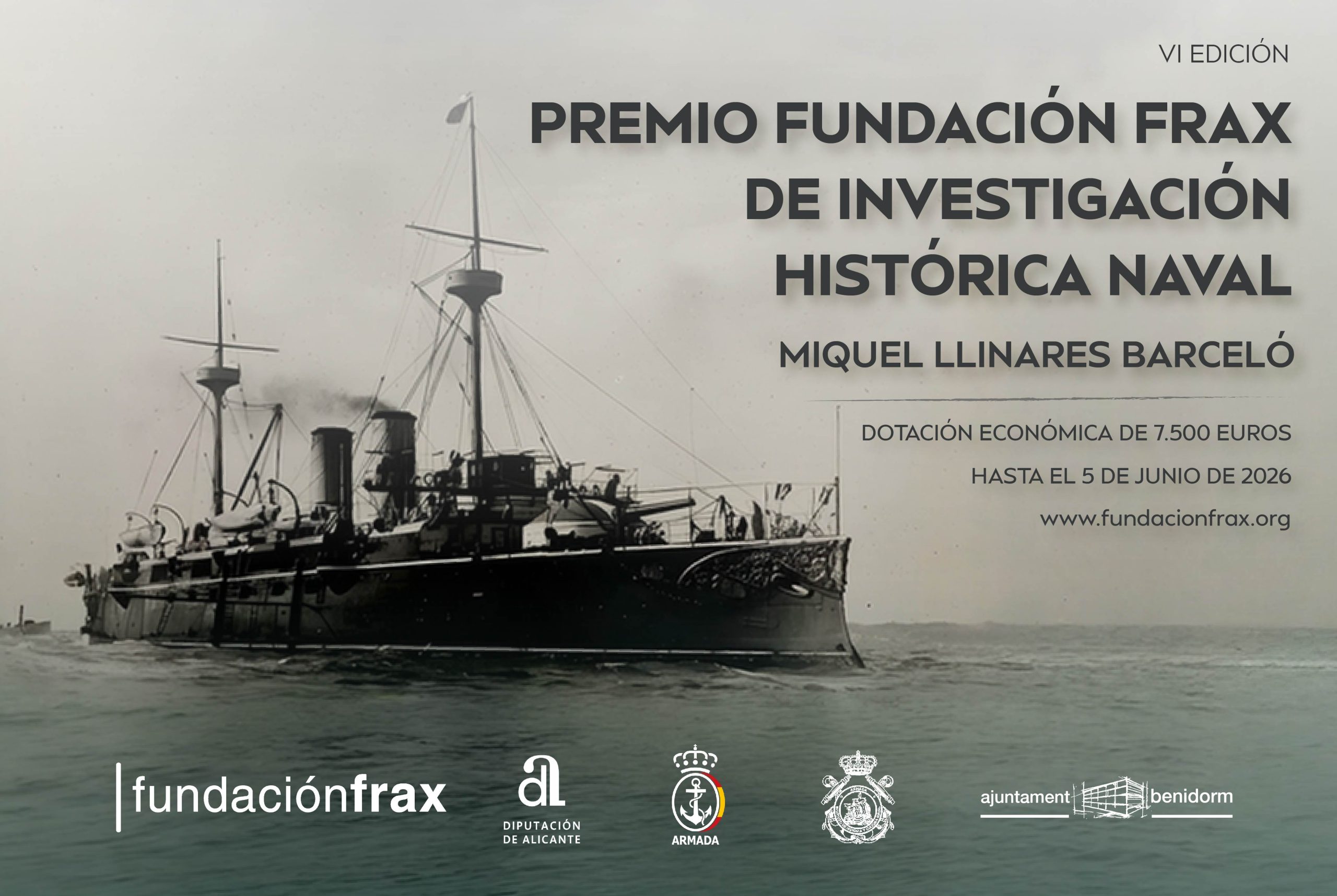 Fundación Frax - VI Premio de Investigación Histórica Naval Miquel Llinares Barceló Historia Naval Latinoamérica España Fragata